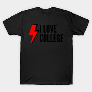 I love college Lightning Bolt T-Shirt